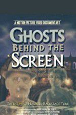 Watch Ghosts Behind the Screen 0123movies