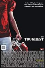 Watch The Toughest 0123movies