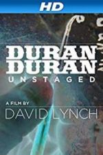 Watch Duran Duran: Unstaged 0123movies