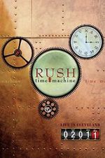 Watch Rush: Time Machine 2011: Live in Cleveland 0123movies