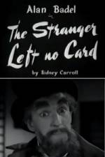 Watch The Stranger Left No Card 0123movies