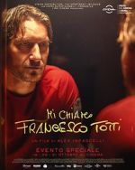 Watch My Name Is Francesco Totti 0123movies