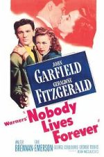 Watch Nobody Lives Forever 0123movies