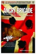 Watch The Angry Brigade The Spectacular Rise and Fall of Britain's First Urban Guerilla Group 0123movies