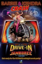 Watch Barbie & Kendra Crash Joe Bob's Drive-In Jamboree 0123movies