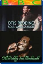 Watch Otis Redding: Soul Ambassador 0123movies