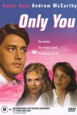 Watch Only You 0123movies