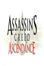 Watch Assassins Creed Ascendance 0123movies