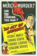 Watch An Act of Murder 0123movies