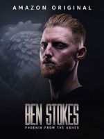 Watch Ben Stokes: Phoenix from the Ashes 0123movies