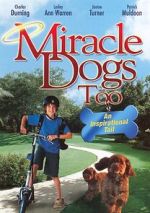 Watch Miracle Dogs Too 0123movies