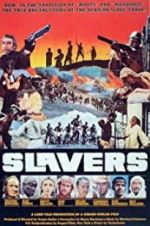Watch Slavers 0123movies