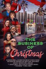 Watch The Business of Christmas 0123movies