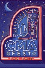 Watch CMA Fest: 50 Years of Fan Fair 0123movies
