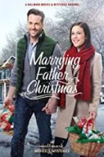 Watch Marrying Father Christmas 0123movies