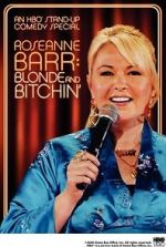 Watch Roseanne Barr: Blonde and Bitchin\' (TV Special 2006) 0123movies