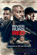 Watch River Runs Red 0123movies