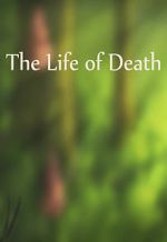 Watch The Life of Death 0123movies
