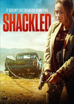 Watch Shackled 0123movies