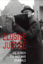 Watch Elusive Justice: The Search for Nazi War Criminals 0123movies