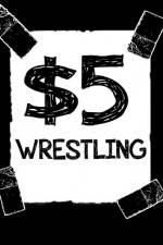 Watch $5 Wrestling  Road Trip  West Virginuer 0123movies