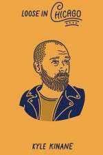 Watch Kyle Kinane: Loose in Chicago 0123movies