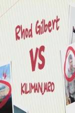 Watch Rhod Gilbert vs. Kilimanjaro 0123movies