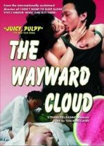 Watch The Wayward Cloud 0123movies