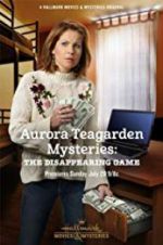 Watch Aurora Teagarden Mysteries: The Disappearing Game 0123movies