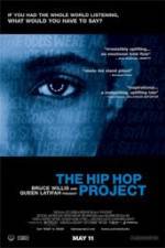 Watch The Hip Hop Project 0123movies