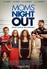 Watch Moms' Night Out 0123movies