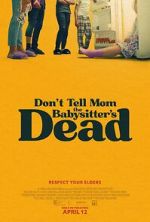 Watch Don't Tell Mom the Babysitter's Dead 0123movies