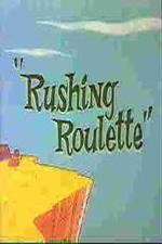 Watch Rushing Roulette 0123movies