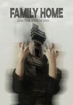 Watch Family Home 0123movies