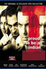 Watch I Proud to Be an Indian 0123movies