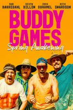 Watch Buddy Games: Spring Awakening 0123movies
