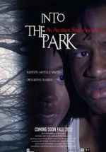 Watch Into the Park 0123movies