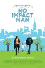 Watch No Impact Man The Documentary 0123movies