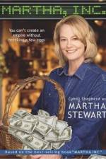 Watch Martha, Inc.: The Story of Martha Stewart 0123movies