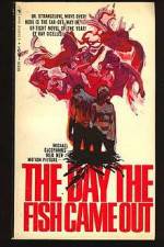 Watch The Day the Fish Came Out 0123movies