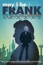 Watch May I Be Frank 0123movies
