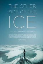 Watch The Other Side of the Ice 0123movies