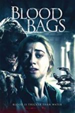 Watch Blood Bags 0123movies