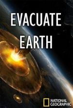 Watch Evacuate Earth 0123movies