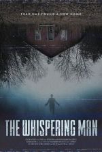 Watch The Whispering Man 0123movies