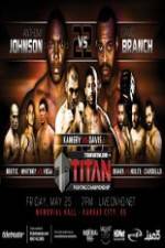 Watch Titan Fighting Championships 22  Johnson vs Branch 0123movies