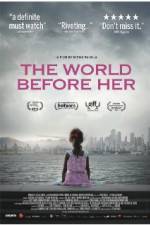 Watch The World Before Her 0123movies