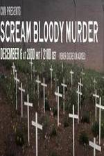 Watch CNN Presents - Scream Bloody Murder 0123movies