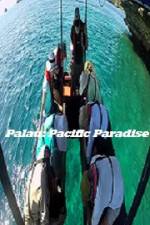 Watch Palau: Pacific Paradise 0123movies