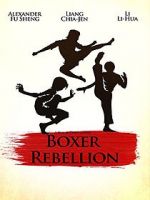 Watch Boxer Rebellion 0123movies